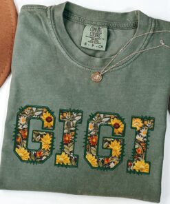 floral sunflower gigi shirt for grandma best gigi ever t shirt cute mom life gift mothers day birthday present 42nrk