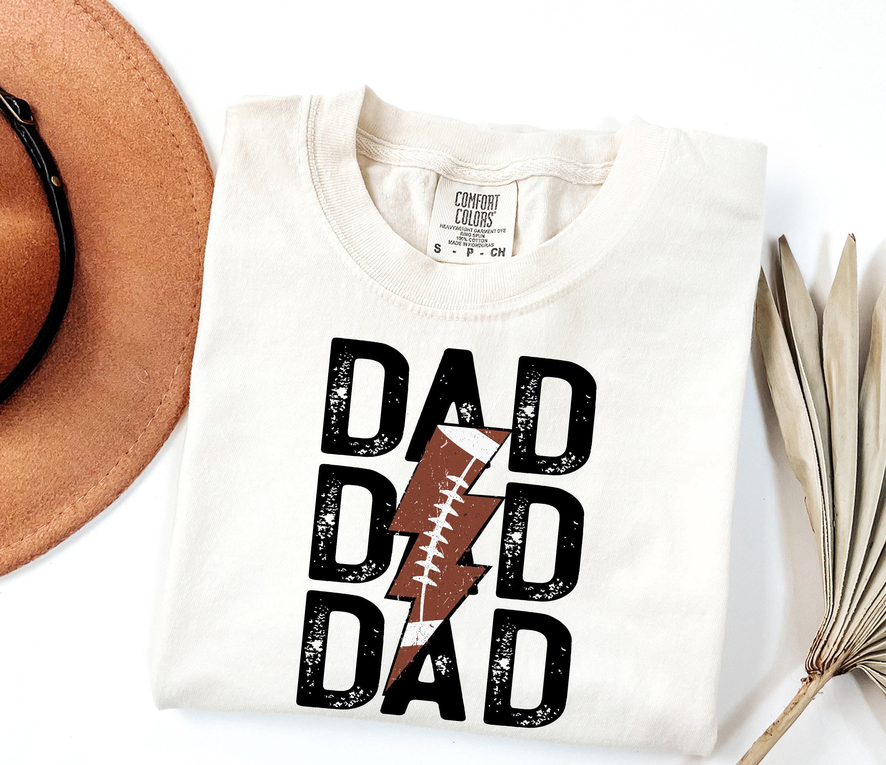 football dad shirt for game day fun best dad ever tee football fan shirt for fathers day and football season ppdkp scaled