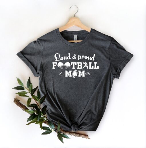 football mom shirt for sports lovers funny mom shirt loud and proud best mom ever gift for football fans hjrl7 scaled