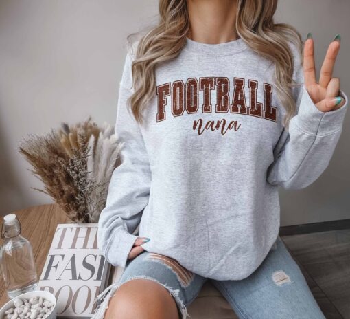 football nana sweatshirt for game day crewneck tee unique gift for nana football fans best nana ever shirt zm9ok scaled