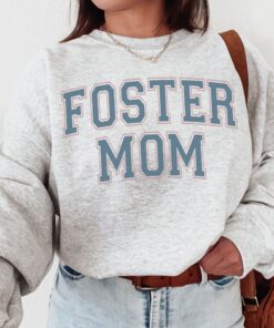 foster mom sweatshirt for foster care and dog adoption unique mothers day gift for new moms and foster parents agu4h