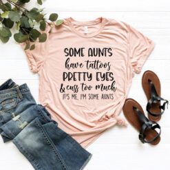 funny aunt shirt with tattoos and pretty eyes for cool aunts unique gift for aunts who cuss too much c4cwy