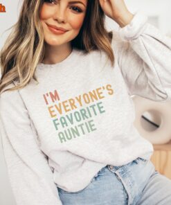 funny aunt sweatshirt for favorite auntie gift birthday pregnancy announcement sister to be crewneck top alxek