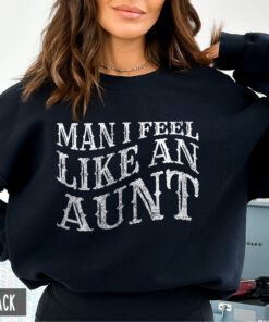 funny aunt sweatshirt i feel like an aunt best aunt ever hoodie new aunt reveal gift for sister country western style wvpte