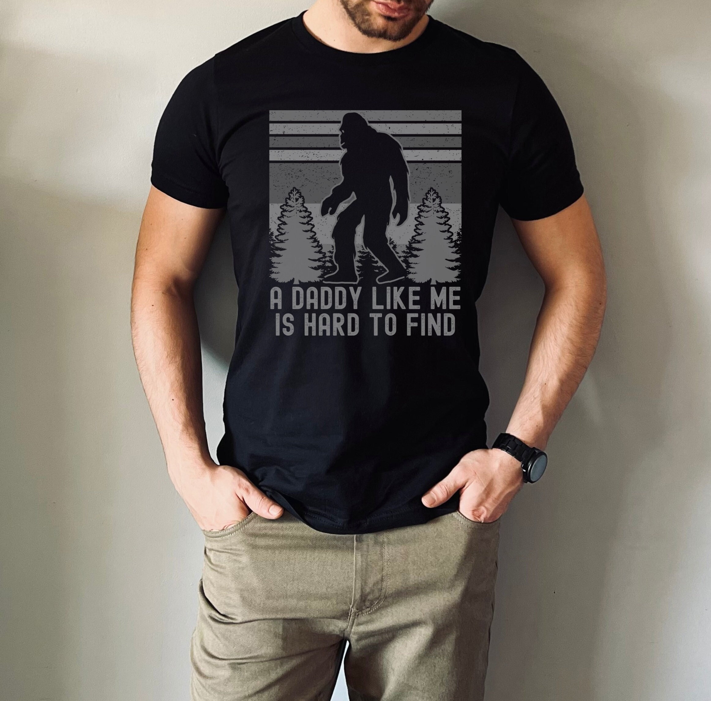 funny bigfoot dad shirt a daddy like me is hard to find sasquatch shirt for fathers day unique dad gifts 8ejce