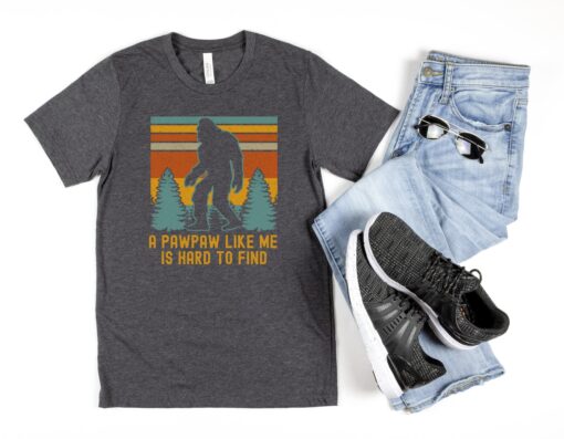 funny bigfoot shirt for pawpaw hard to find sasquatch t shirt unique grandpa gift funny pawpaw gag gift gfwdn scaled