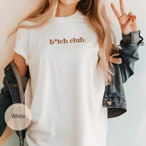 funny bitch club shirt for women sarcastic mom humor t shirt trendy gift for girlfriend adult humor apparel h0cd2