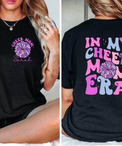 funny cheer mom shirt for cheer mama era cute mom life tee unique gift for mom best mom ever t shirt kgpmo