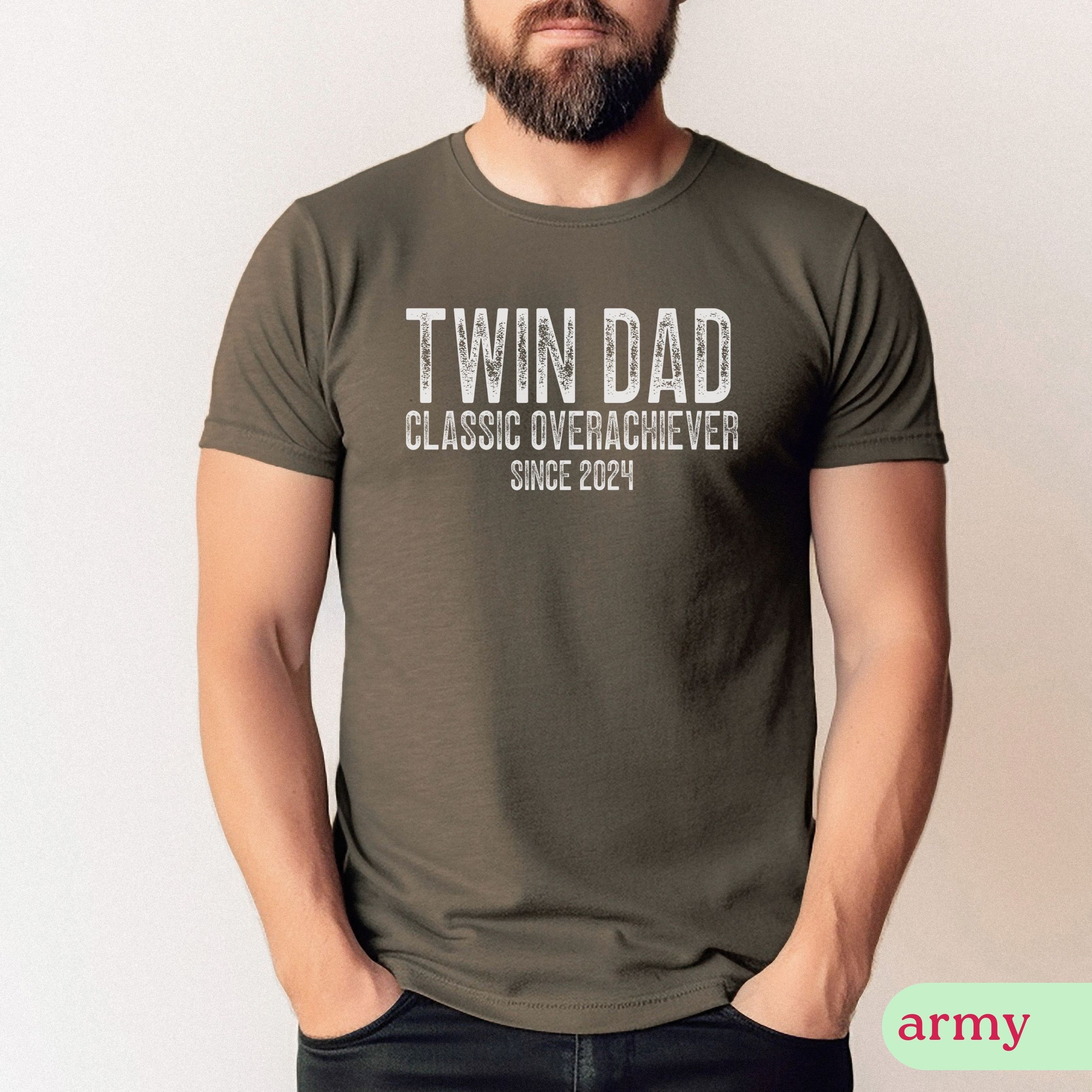 funny custom twin dad shirt for new dads classic overachiever tee for twin reveal and announcement unique gifts for twin fathers gachg scaled