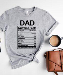 funny dad nutrition facts shirt for fathers day unique dad tee best dad ever gift oan4y