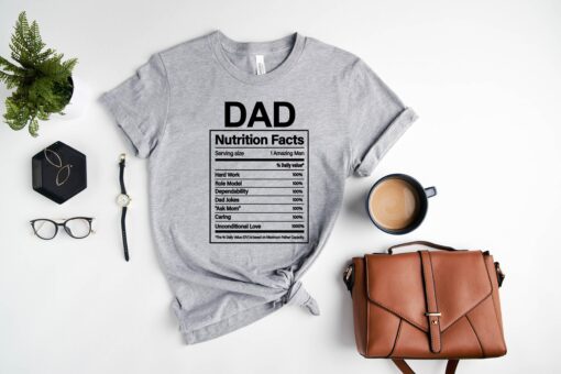 funny dad nutrition facts shirt for fathers day unique dad tee best dad ever gift oan4y scaled