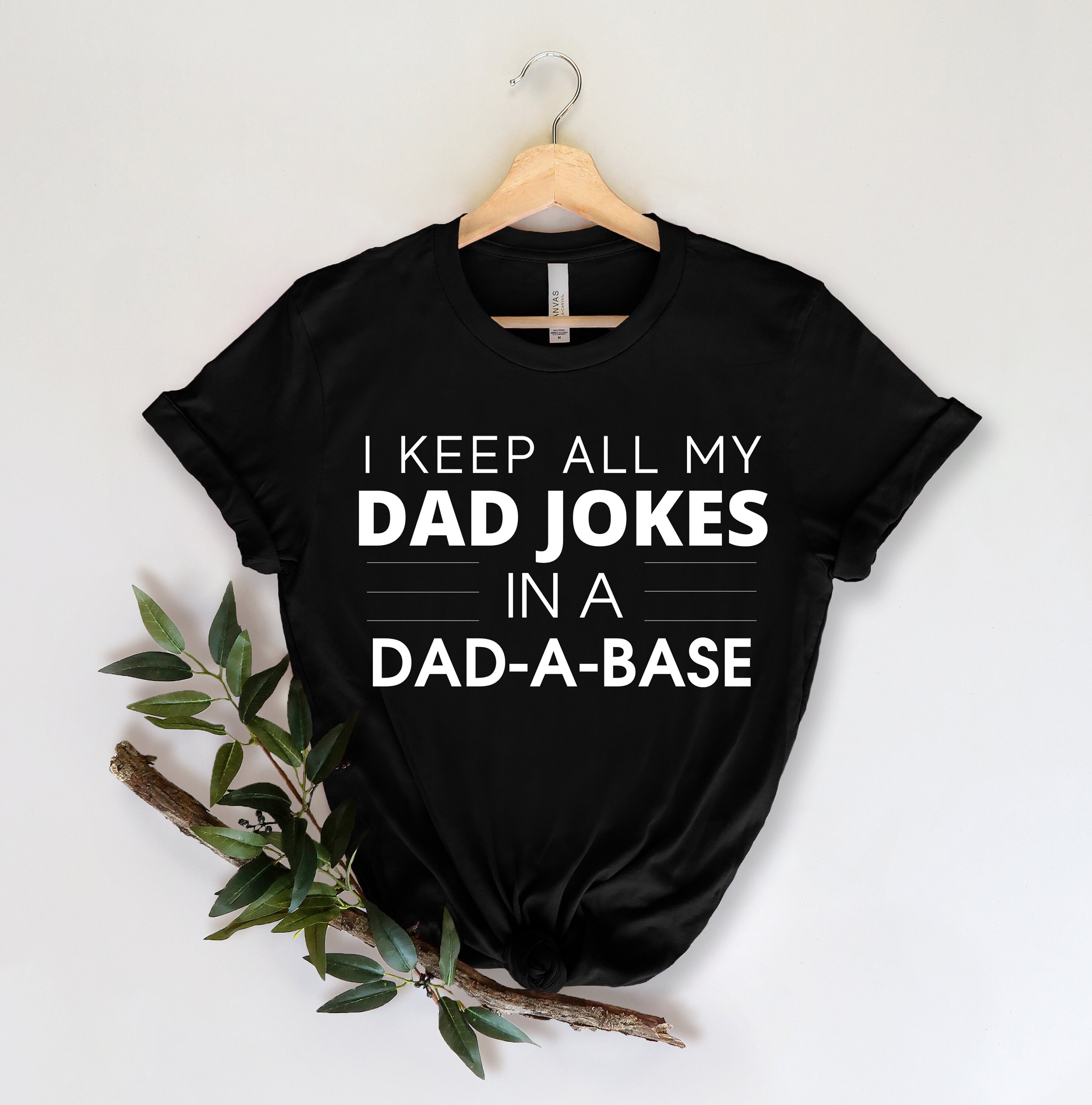 funny dad shirt i keep all my jokes in a dad a base t shirt best dad t shirt for fathers day gifts and humor 5pj58 scaled