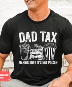 funny dad shirt with humorous sayings for fathers day mens t shirt unique jokes shirt for dads and husbands m0vkt