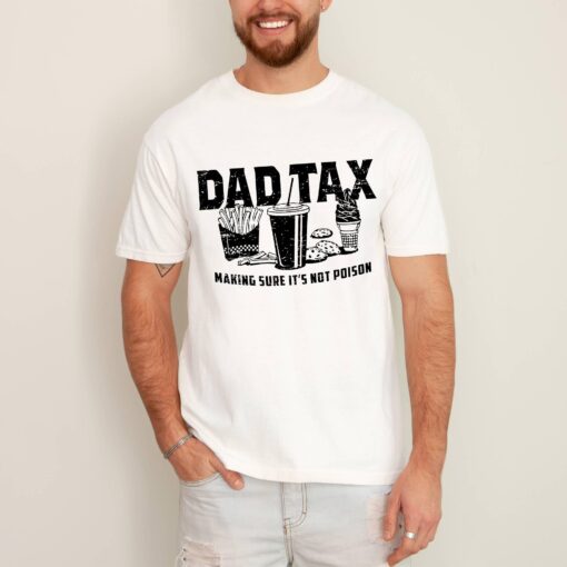 funny dad tax shirt for fathers day gift humorous definition tee best dad ever papa grandpa shirt uptvw