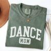 funny dance mom shirt cute dance mama tee perfect for dance moms personalized gifts for mothers day kewht