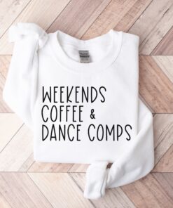 funny dance mom shirt for competition season dancer sweatshirt perfect for dance moms and dance competitions elthw