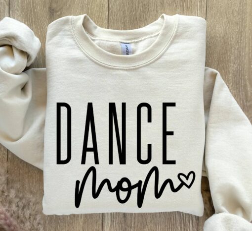 funny dance mom sweatshirt for dance teacher gifts and dance competition apparel ideal for mothers day shywj