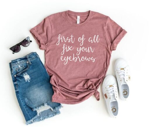 funny eyebrow fix t shirt for makeup lovers cute shirt gift for mom or sister unique saying tee rwauo