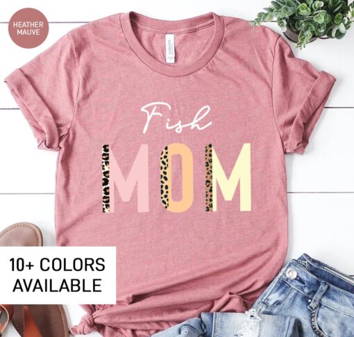 funny fish mom shirt for women cute fish lover t shirt unique gift for fish moms perfect for fishing enthusiasts 2oztl