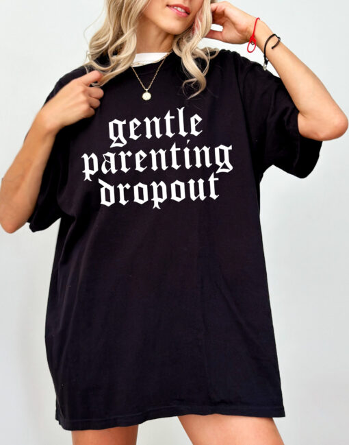 funny gentle parenting dropout graphic tee for moms vintage retro t shirt trendy humor gift for mothers day dlq2s scaled