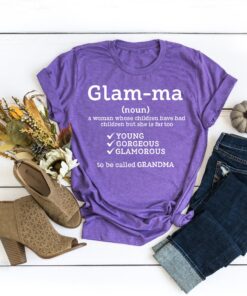 funny glamma shirt for grandma unique mothers day gift cute grandmother t shirt best mom ever tee for mom life gity8