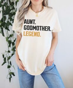 funny godmother shirt for aunt proposal baptism legend gift comfort colors best godmother shirts for special occasions vyhas