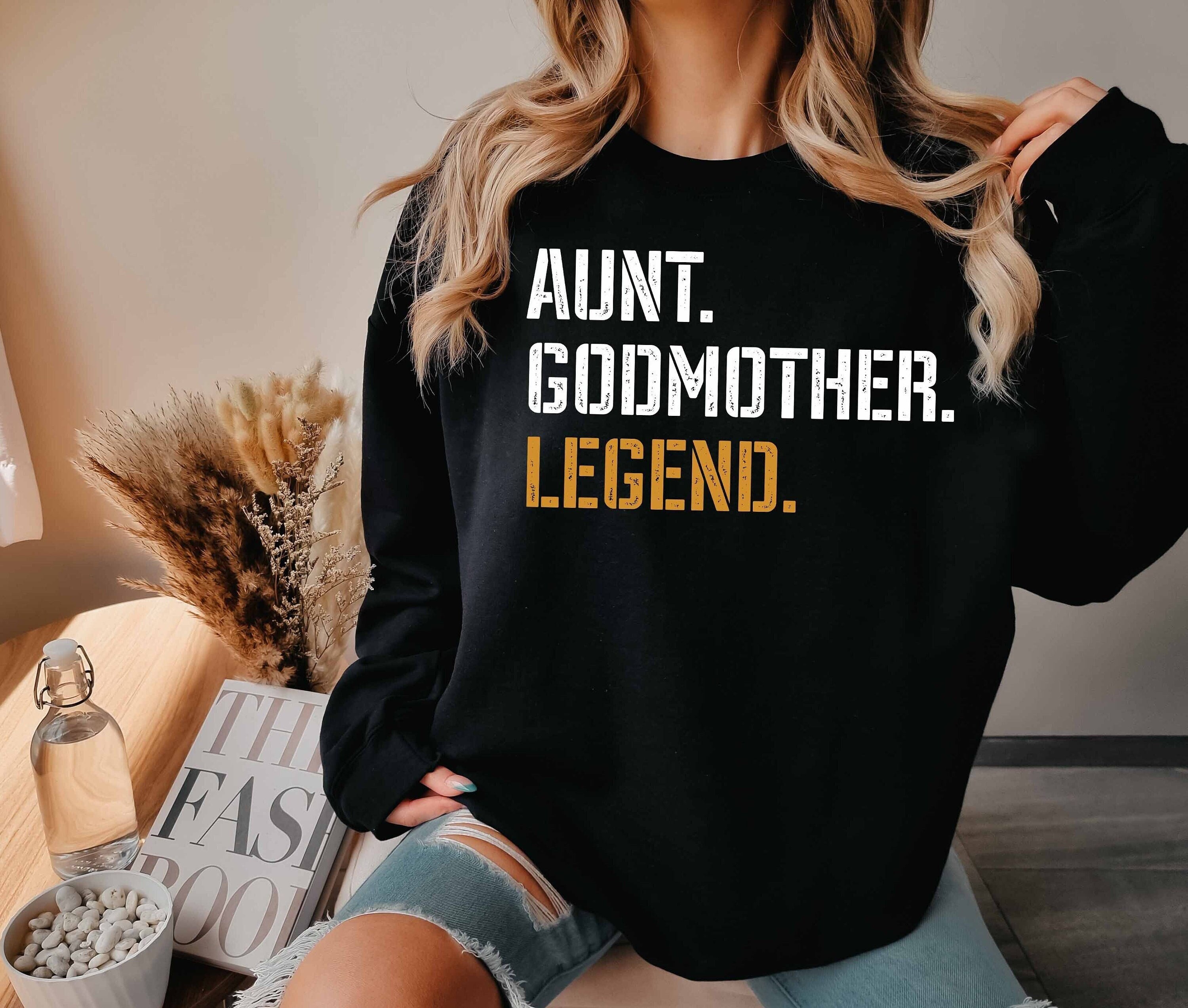 funny godmother sweatshirt for aunt proposal unique gift godmother baptism best godmother ever apparel hwdqr scaled