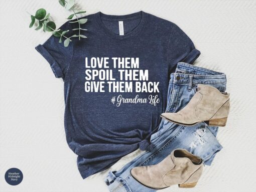 funny grandma shirt love them spoil them give them back grandma life t shirt gifts for grandmother unique design q1p3o