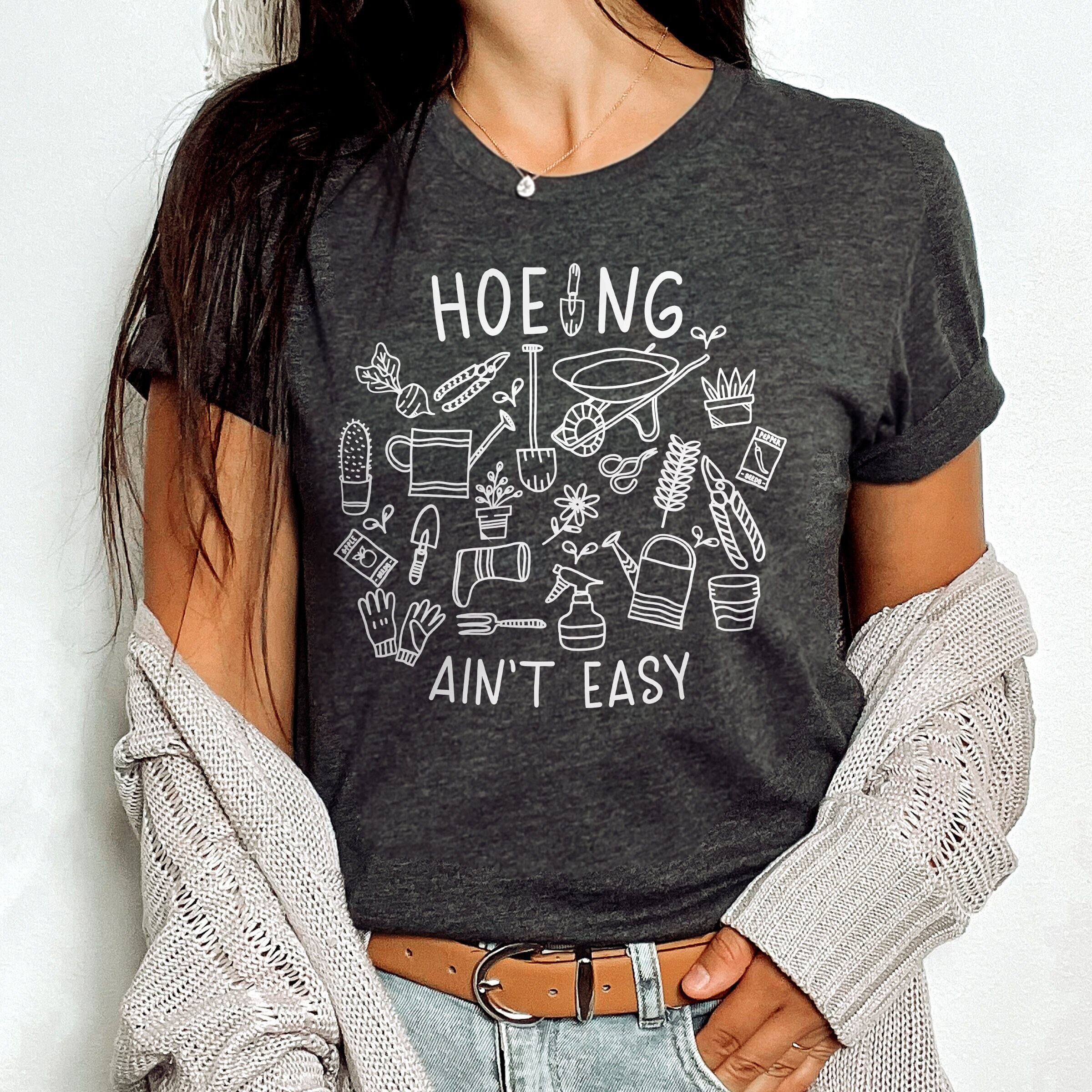 funny hoeing aint easy shirt for plant lovers gardening mom dad gift birthday or mothers day iqcgo