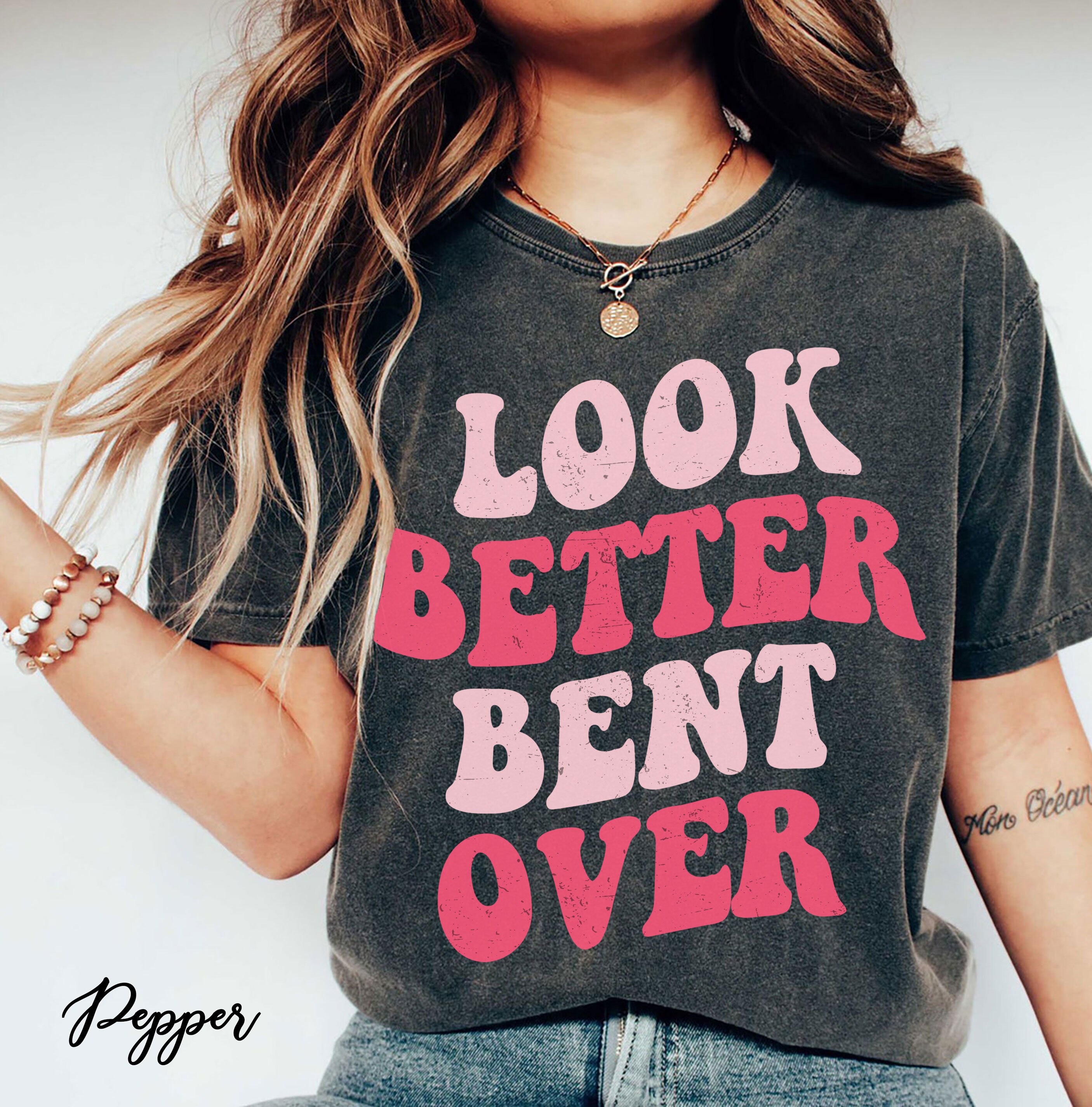 funny i look better bent over shirt for women peach booty t shirt trendy mom life tee tiktok viral style 9ev7r scaled