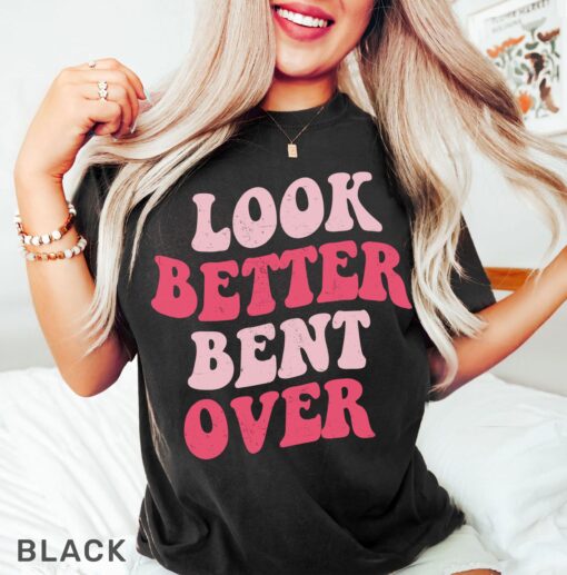 funny i look better bent over shirt for women peach booty t shirt trendy mom life tee tiktok viral style kovhg scaled