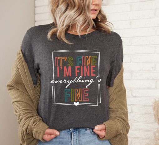 funny introvert shirt im fine everything is fine tee for mental health awareness and sarcastic humor cfckh