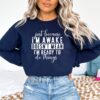 funny just because im awake sweatshirt for tweens and teen girls sarcastic drama shirt ideal for lazy days 6frje scaled