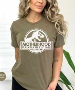 funny mamasaurus t shirt for moms motherhood is a walk in the park shirt cute mom life tee for mothers day 2w12b