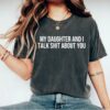 funny matching mother daughter shirts my mom and i talk about you cute mom life t shirts best mom ever gift for daughter vxuwb