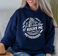 funny mom life hoodie some days i rock motherhood some days it rocks me vintage skull design best mom shirt jb72t