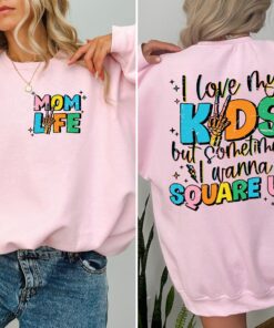 funny mom life shirt i love my kids but sometimes i wanna square up trendy retro tee for mothers day gifts btsuf