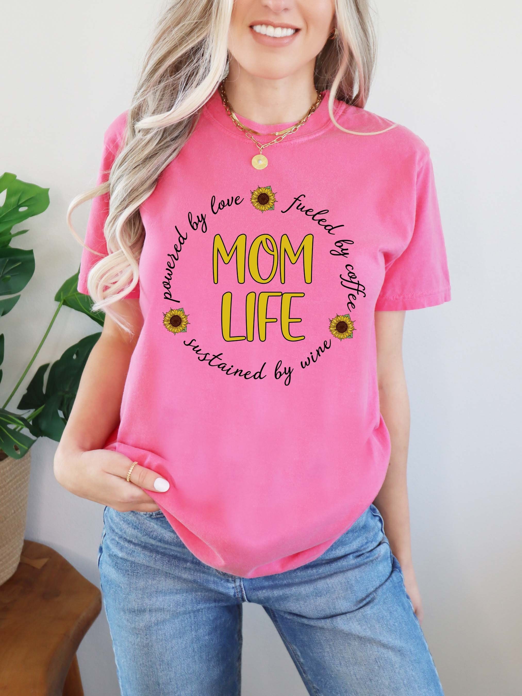 funny mom life shirt powered by love fueled by coffee and wine best mom ever quote tee for mothers day 8woar scaled