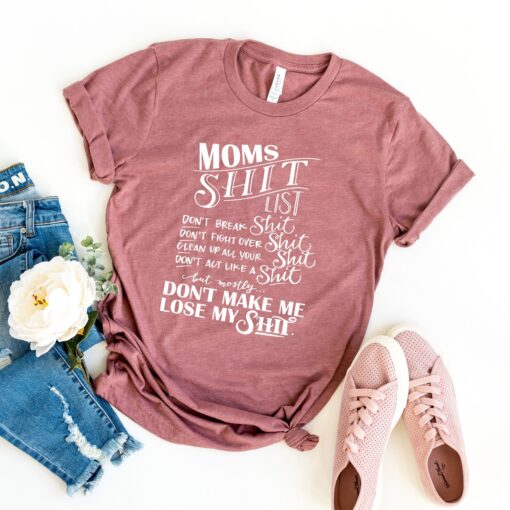 funny mom shirt moms shit list t shirt for mom life unique mothers day gift best mom ever apparel bcrsw scaled