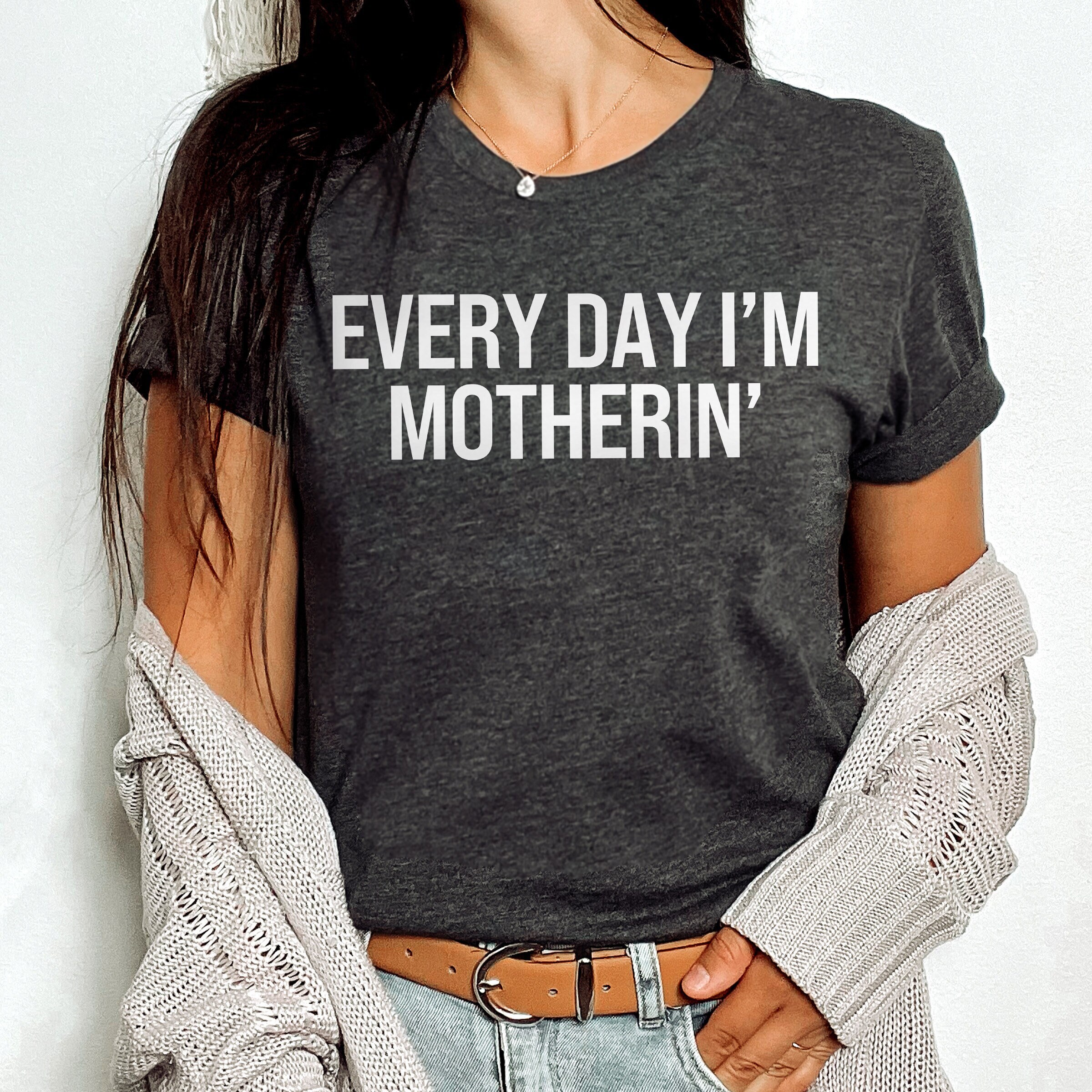 funny mom shirt every day im motherin cool mama t shirt cute unique mothers day gift for moms groovy mom life apparel yucbs