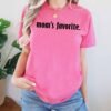 funny mom shirt for mothers day favorite child t shirt comfort colors daughter gift family humor tee lpuod scaled