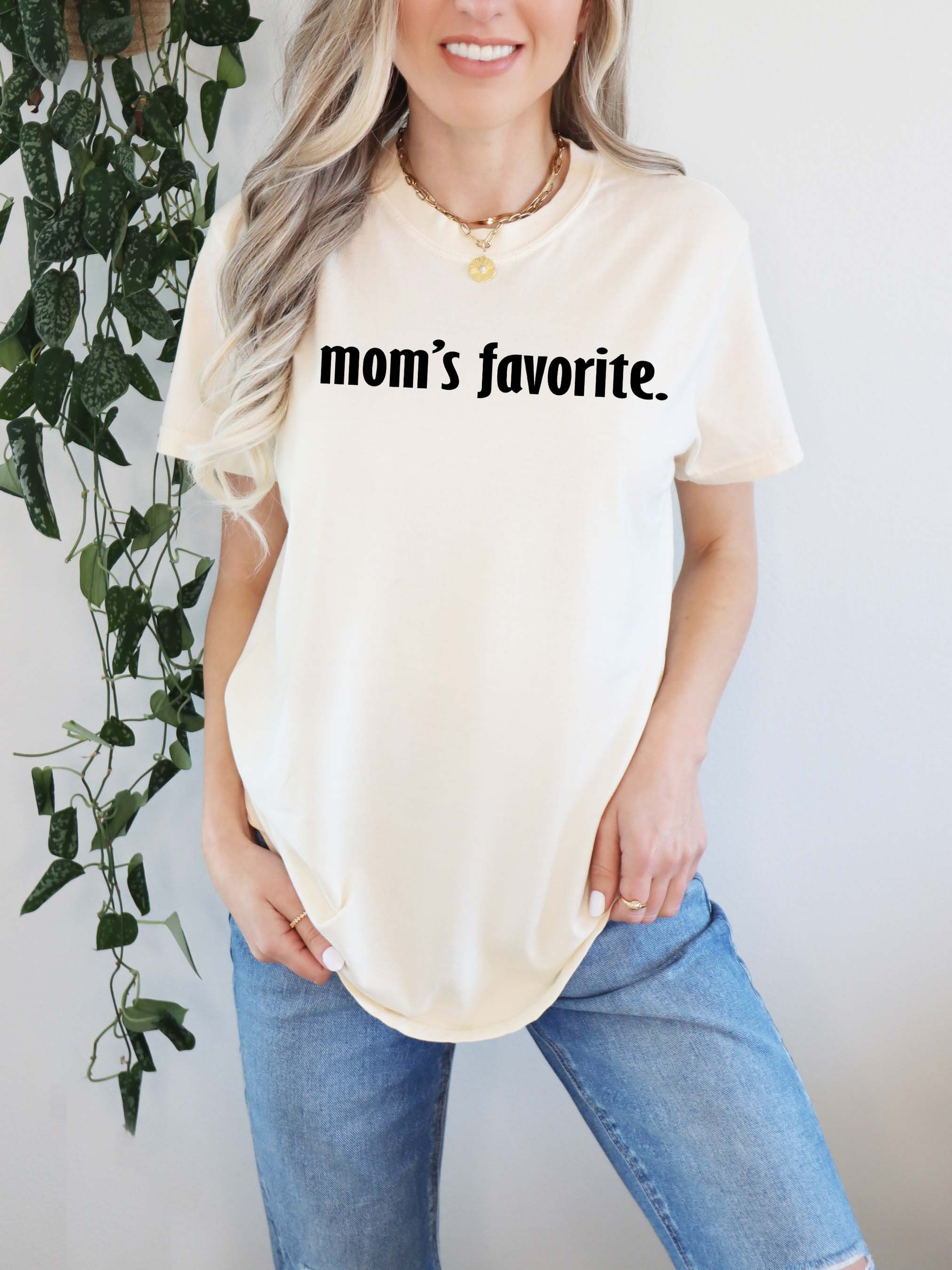 funny mom shirt for mothers day favorite child t shirt comfort colors daughter gift family humor tee roz7v scaled