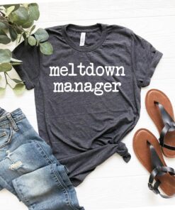 funny mom shirt for toddler meltdowns cute mama t shirt nanny and babysitter tee best mom ever shirt lcvpv