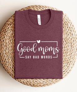 funny mom shirt good moms say bad words mothers day shirt best mom ever gift for wife personalized mom gifts 2vypa