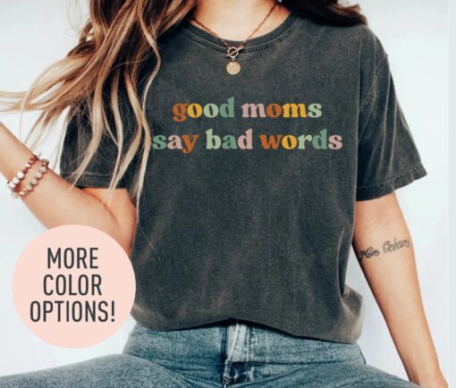 funny mom shirt good moms say bad words vintage mothers day shirt for best mom ever unique gift for moms yqhok