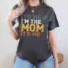 funny mom shirt its me hi im the mom cool mama t shirt for moms club mothers day gifts and birthday celebrations 2bqx2 scaled