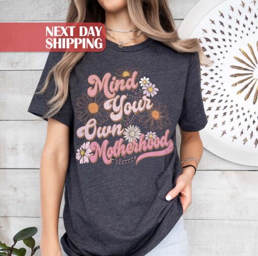 funny mom shirt mind your own business boho floral mama t shirt for mom life unique mothers day gift 9rbf6