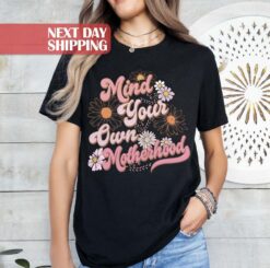 funny mom shirt mind your own business boho floral mama t shirt for mom life unique mothers day gift zuiwb