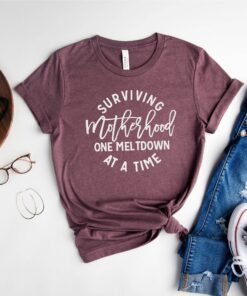 funny mom shirt surviving motherhood one meltdown at a time sarcastic t shirt for mothers day gifts from daughter qf7qi