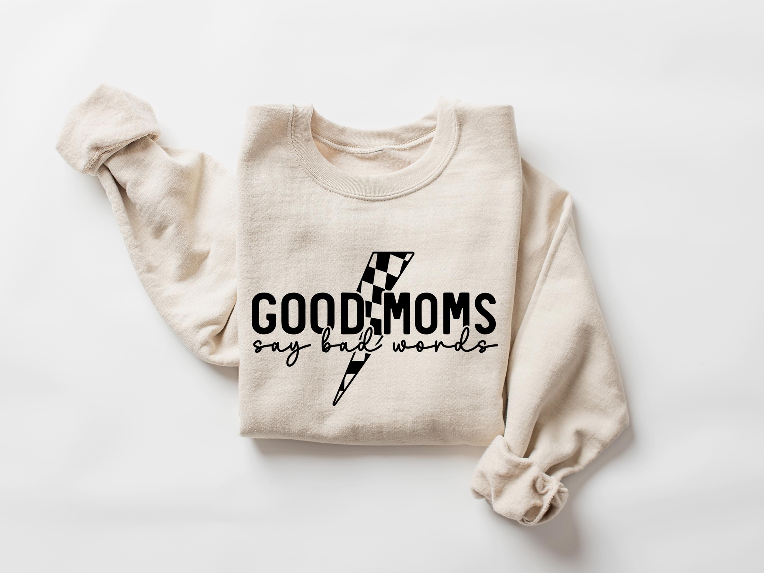 funny mom shirt with sarcastic sayings good mom hoodie for trendy moms cute mama outfit ideal for mothers day xqcwe scaled